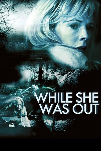 While She Was Out | 2008 | Hindi-English | 480p 720p 1080p