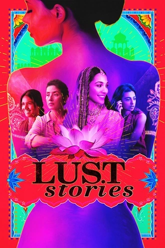 Lust Stories | 2018 | Hindi | 480p 720p 1080p