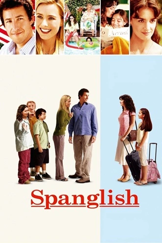 Spanglish | 2004 | Hindi-English | 480p 720p 1080p