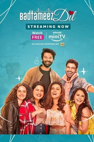 Badtameez Dil – Amazon MiniTV | 2023 | Season 1 | Hindi WEB Series | 480p 720p 1080p