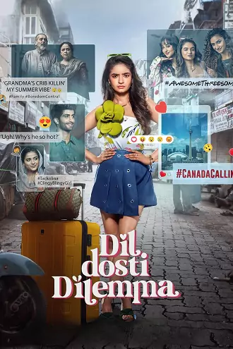 DIL DOSTI DILEMMA | 2024 | Season 1 | Hindi | Amazon Prime Video | Complete Web Series 480p | 720p | 1080p