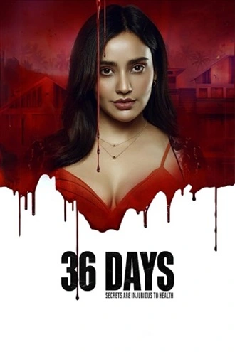 36 Days - SonyLiV Original | 2023 | Season 1 | Hindi DD5.1 WEB Series | 480p 720p 1080p