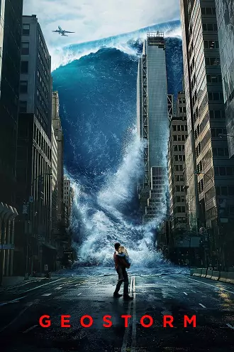 Geostorm | 2017 | Hindi-English | 480p 720p 1080p