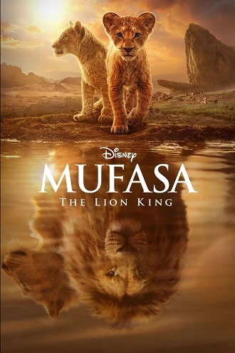 Download Mufasa: The Lion King | 2024 | Hindi ORG DD5.1-English | 480p 720p 1080p