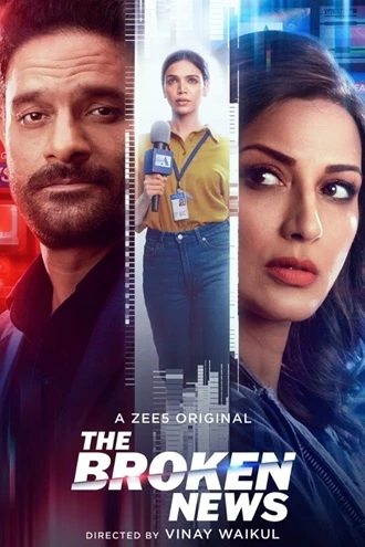 Download The Broken News | 2022 | Season 1 | Hindi Complete  | ZEE5 Web Series | 480p 720p 1080p