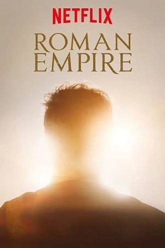 Download Roman Empire | 2016-19 | Season 1-3 | Dual Audio | Hindi-English | Netflix Original Web Series | 480p 720p 1080p | AllMoviesHub