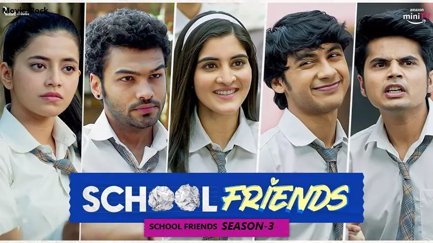 Download School Friends | 2025 | Season 1 – 3 | Complete Hindi | Amazon Original Web Series | 480p 720p 1080p