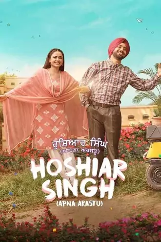 Download Hoshiar Singh (Apna Arastu) | 2025 | Punjabi DD5.1 | Full Movie 480p 720p 1080p