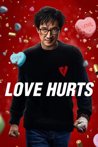 Download Love Hurts | 2025 | English with Subtitles | Full Movie 480p 720p 1080p